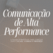 comunicacao-de-alta-performance-e-book